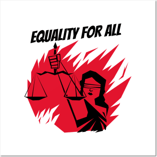 Equality For All / Black Lives Matter Posters and Art